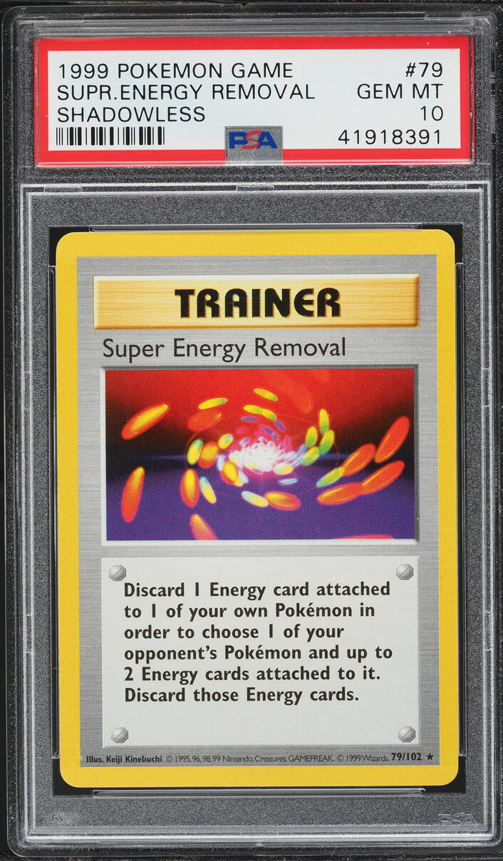 1999 Pokemon Base Set Shadowless Super Energy Removal #79 PSA 10 GEM MINT