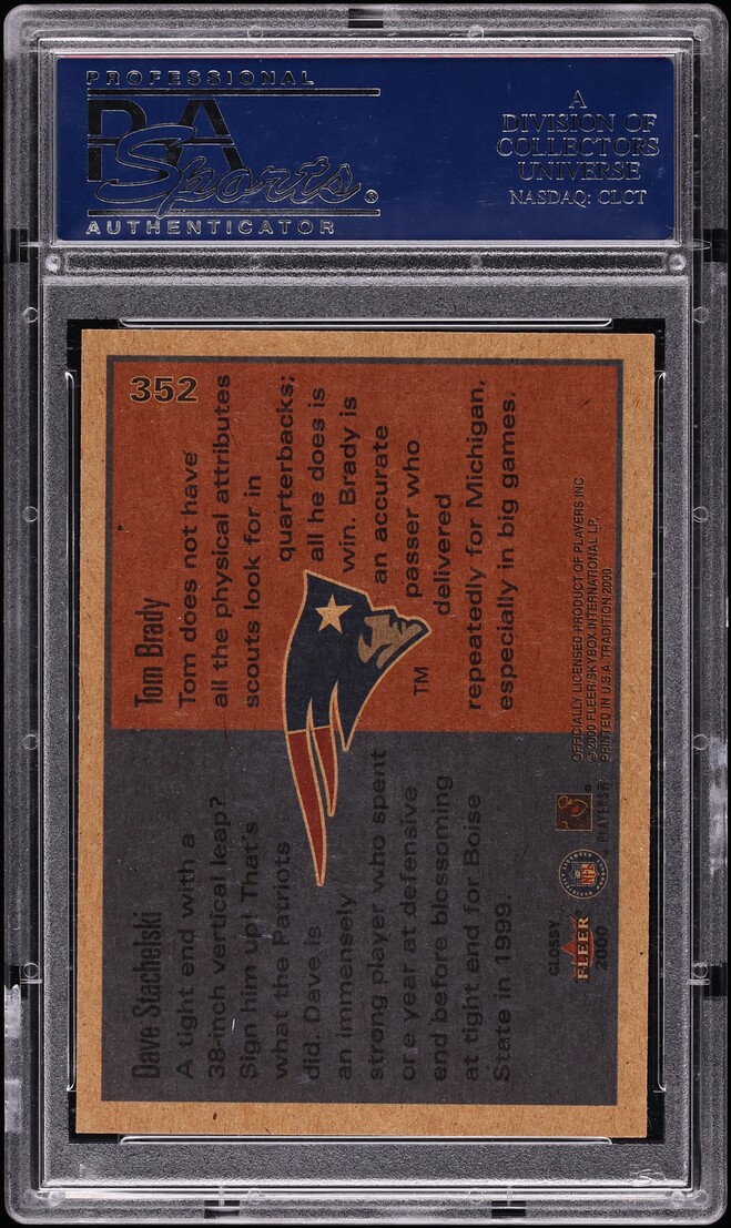 2000 Fleer Glossy Dave Stachelski Tom Brady ROOKIE #352 PSA 10 GEM MINT