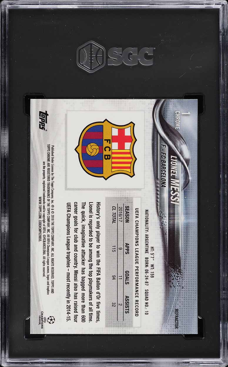 2017 Topps Chrome UEFA Refractor Lionel Messi #1 SGC 9.5 MINT+