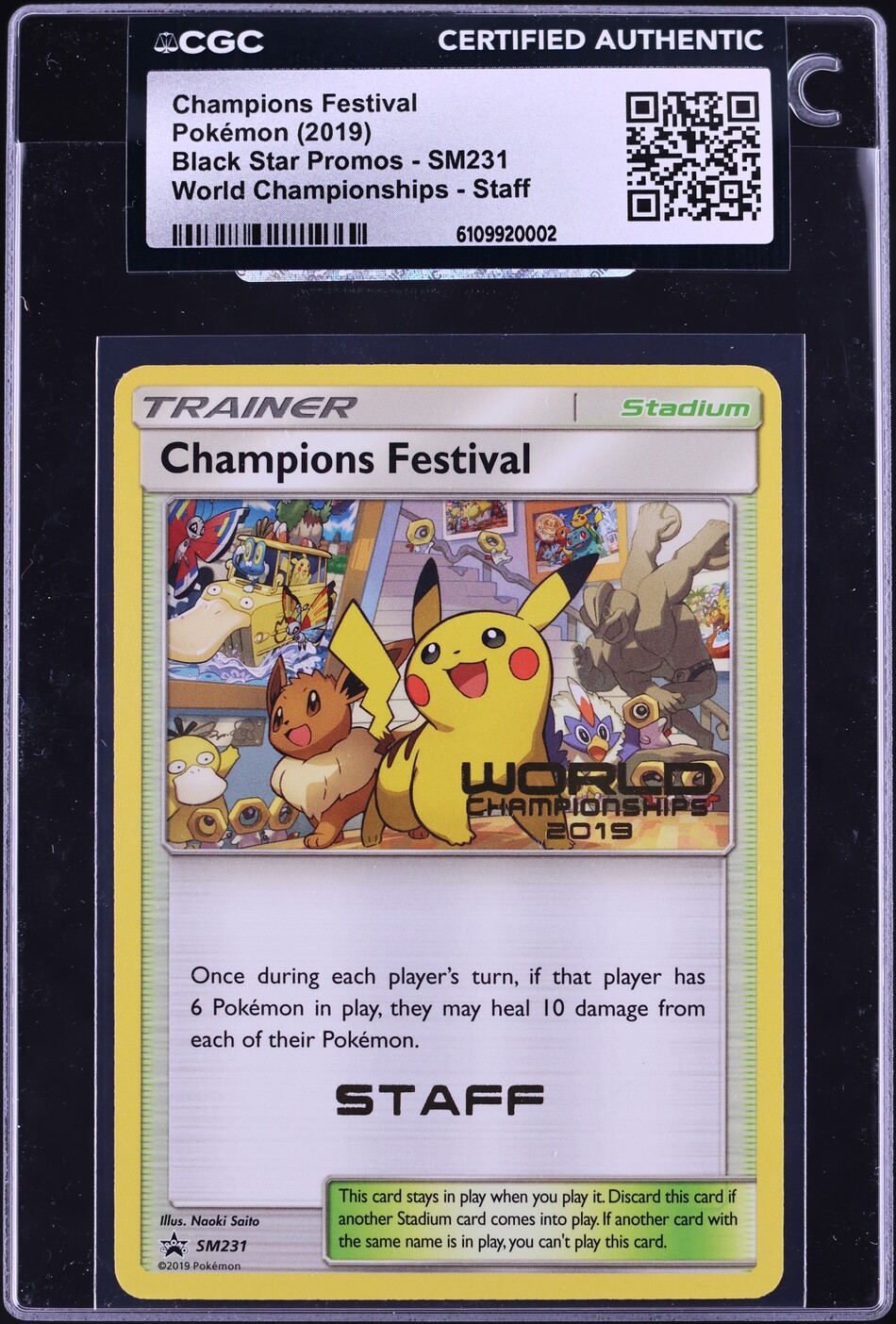 2019 Pokemon Sun & Moon Promo World Championships Staff Champions Festival #SM231 CGC AUTH