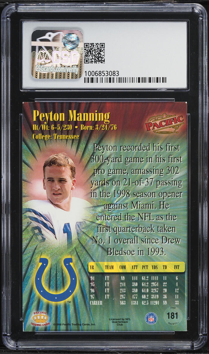 1998 Pacific Football Peyton Manning ROOKIE #181 CSG 7.5 NRMT+