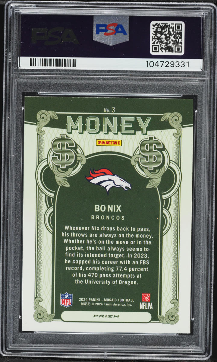 2024 Panini Mosaic Money Bo Nix ROOKIE #3 PSA 9 MINT