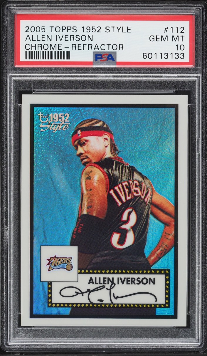 2005 Topps Chrome '52 Style Refractor Allen Iverson /299 #112 PSA 10 GEM MINT