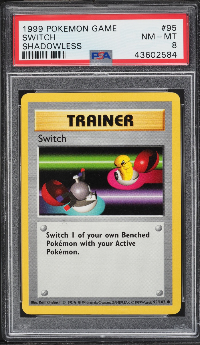1999 Pokemon Base Set Shadowless Switch #95 PSA 8 NM-MT