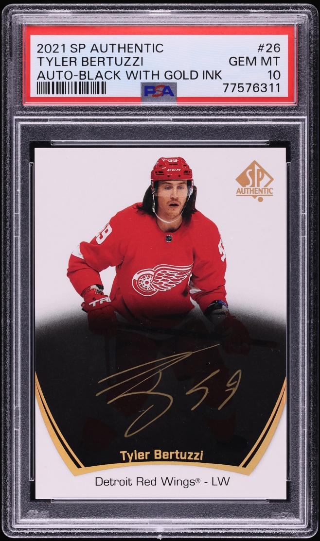 2021 SP Authentic Black With Gold Ink Tyler Bertuzzi AUTO #26 PSA 10 GEM MINT