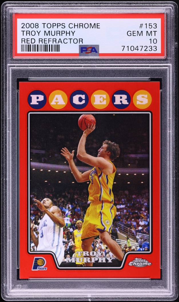 2008 Topps Chrome Red Refractor Troy Murphy 5/5 #153 PSA 10 GEM MINT