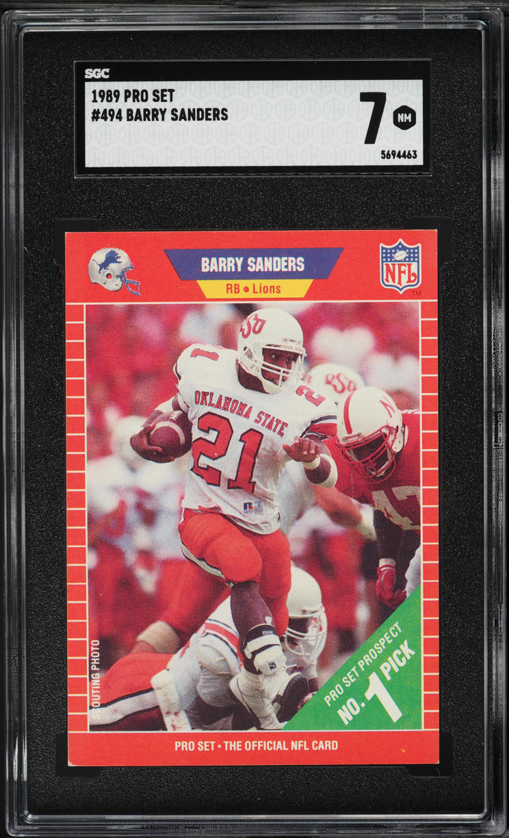 1989 Pro Set Football Barry Sanders ROOKIE #494 SGC 7 NRMT