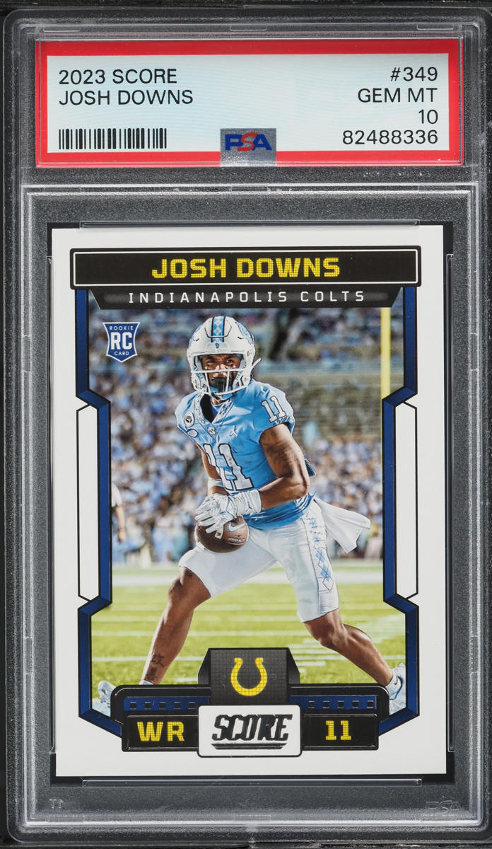 2023 Score Football Josh Downs ROOKIE #349 PSA 10 GEM MINT