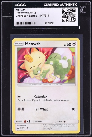 2019 Pokemon Sun & Moon Unbroken Bonds Meowth #147 CGC AUTH