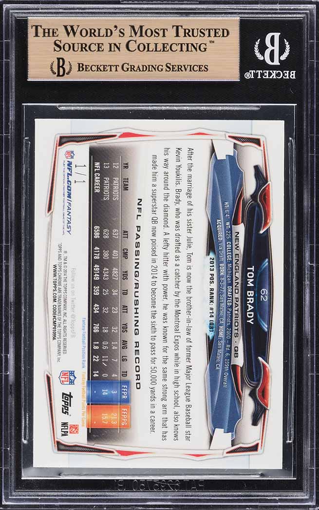 2014 Topps Chrome Superfractor Tom Brady 1/1 #62 BGS 9.5 GEM MINT