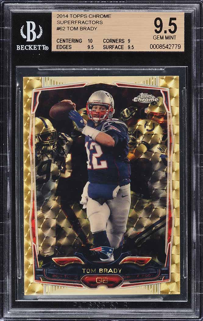 2014 Topps Chrome Superfractor Tom Brady 1/1 #62 BGS 9.5 GEM MINT
