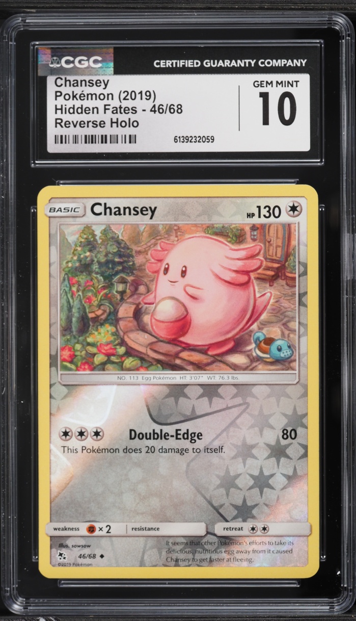 2019 Pokemon Sun & Moon Hidden Fates Reverse Holo Chansey #46 CGC 10 GEM MINT