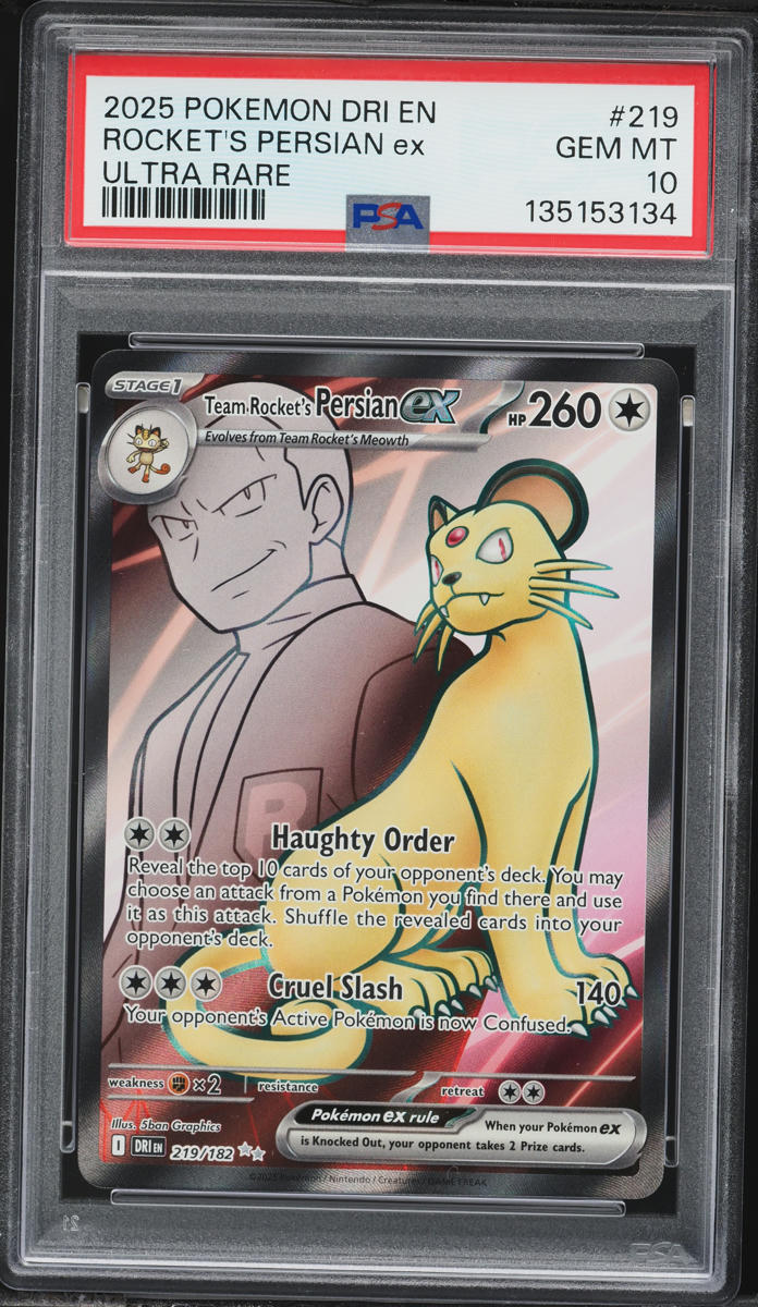 2025 Pokemon SV Destined Rivals Full Art Team Rocket's Persian ex #219 PSA 10 GEM MINT