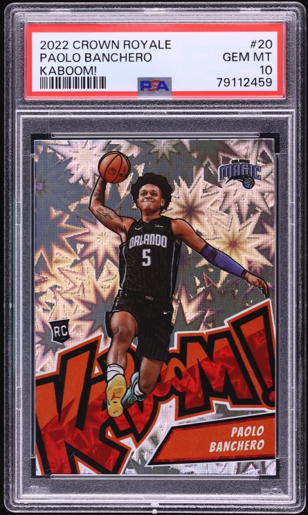 2022 Crown Royale Kaboom Paolo Banchero ROOKIE #20 PSA 10 GEM MINT