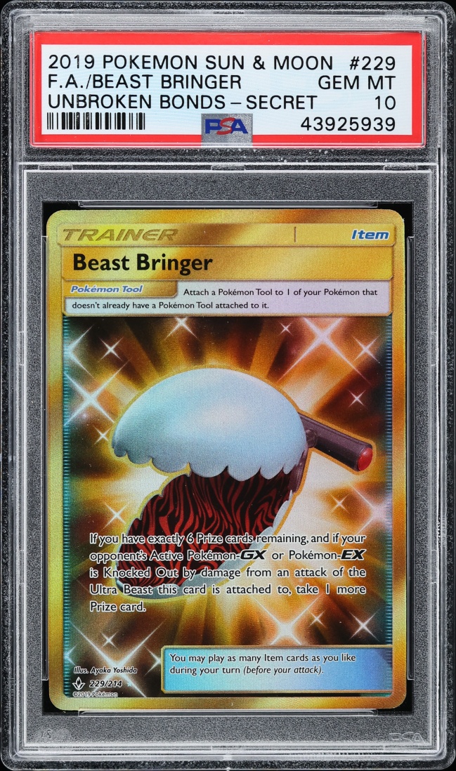 2019 Pokemon Sun & Moon Unbroken Bonds Beast Bringer #229 PSA 10 GEM MINT