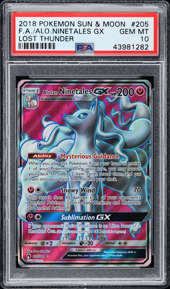 2018 Pokemon Sun & Moon Lost Thunder Full Art Alolan Ninetales GX #205 PSA 10 GEM MINT
