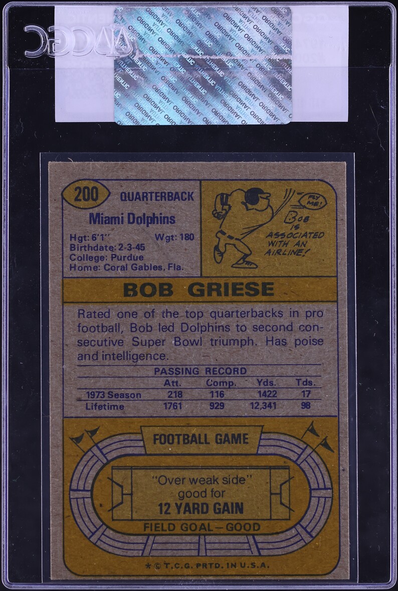 1974 Topps Football Bob Griese #200 CGC AUTH