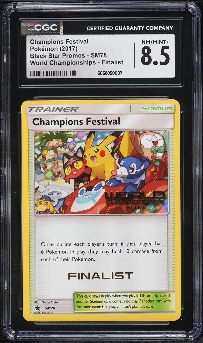 2017 Pokemon SM Promo World Championships Finalist Champions Festival #SM78 CGC 8.5 NM-MT+