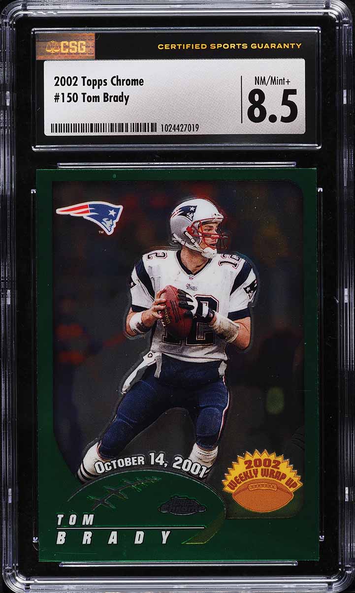 2002 Topps Chrome Weekly Wrap Up Tom Brady #150 CSG 8.5 NM-MT+
