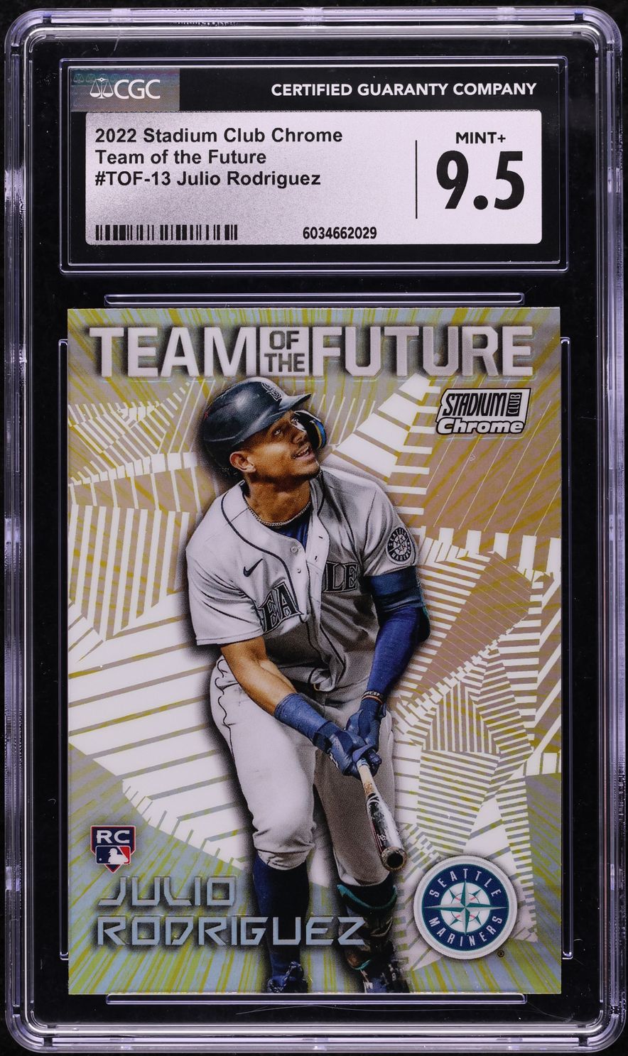 2022 Stadium Club Chrome Team Of The Future Julio Rodriguez #TOF-13 CGC 9.5