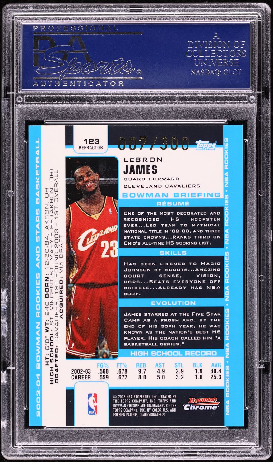 2003 Bowman Chrome Refractor LeBron James ROOKIE /300 #123 PSA 10 GEM MINT