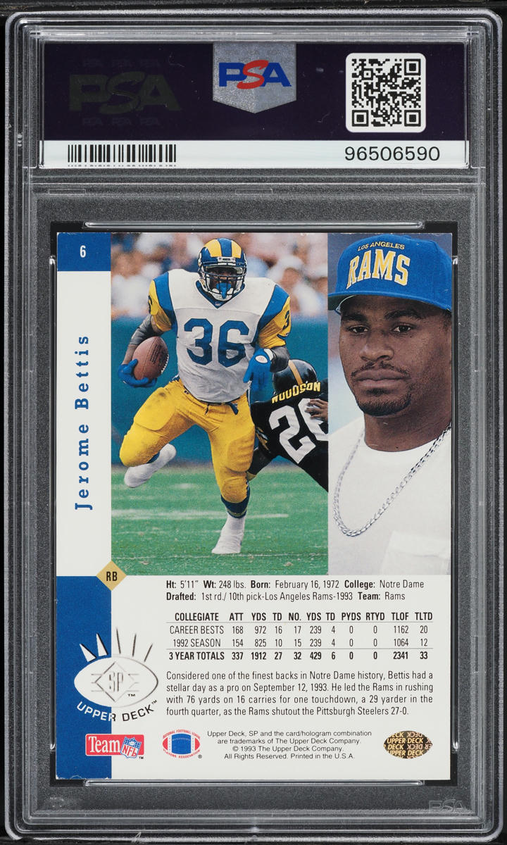 1993 SP Foil Jerome Bettis ROOKIE #6 PSA 6 EXMT