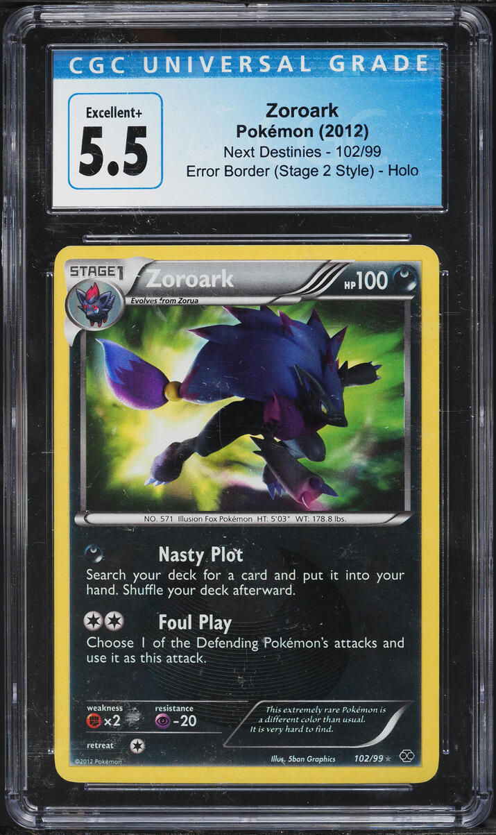 2012 Pokemon Black & White Next Destinies Error Border Holo Zoroark #102 CGC 5.5 EX+