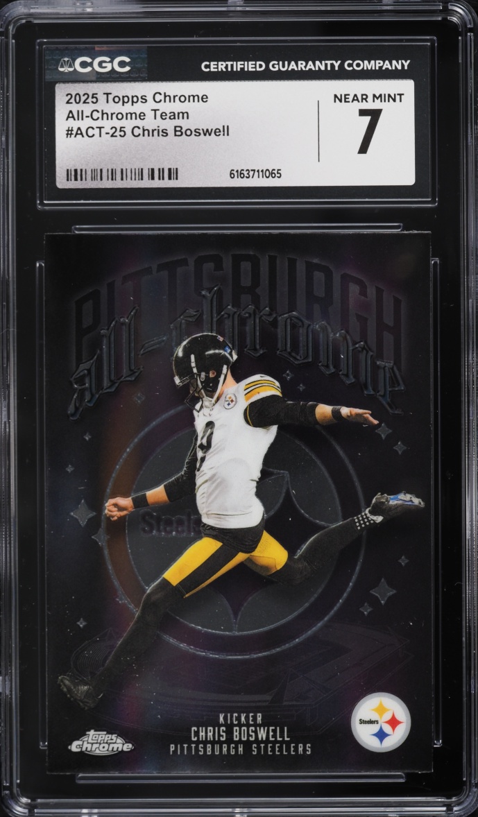 2025 Topps Chrome All-Chrome Team Chris Boswell #ACT-25 CGC 7 NRMT