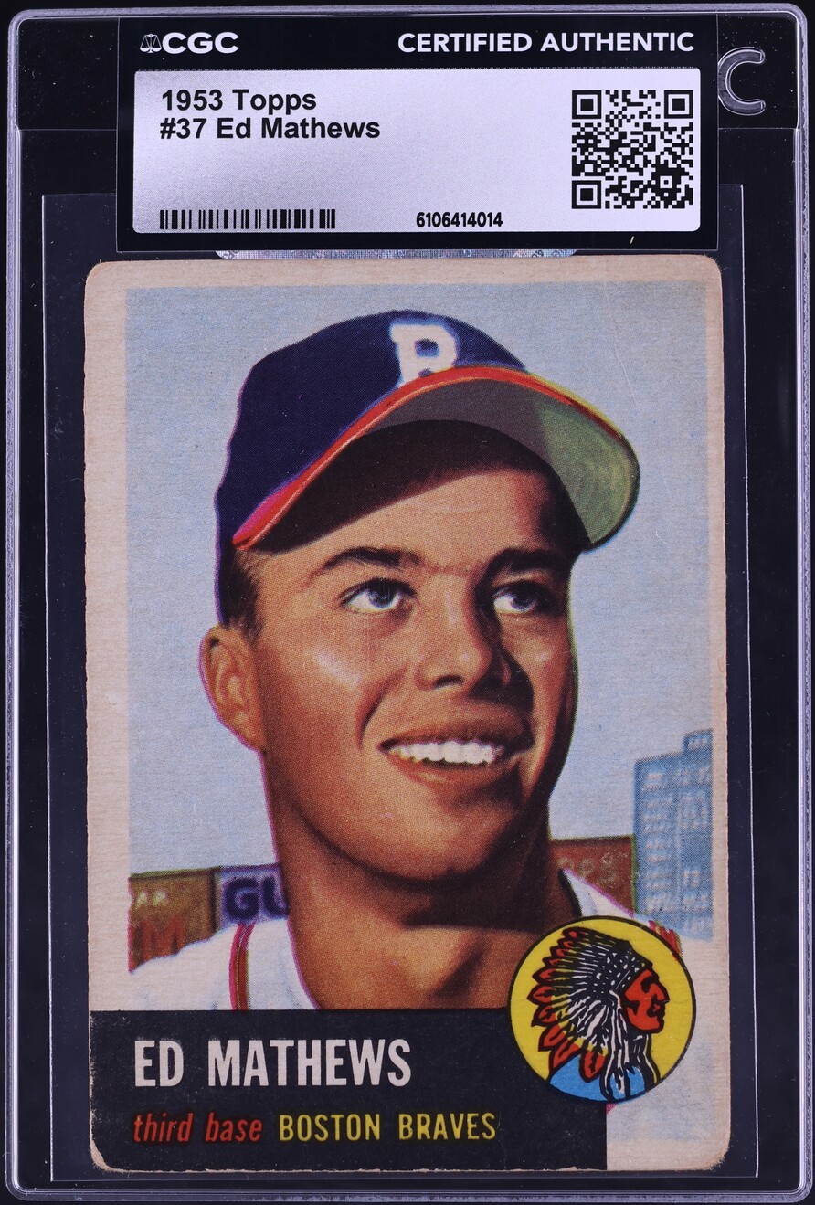 1953 Topps Eddie Mathews #37 CGC AUTH
