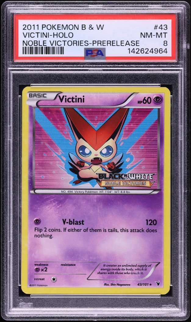 2011 Pokemon Black & White Noble Victories Prerelease Holo Victini #43 PSA 8 NM-MT