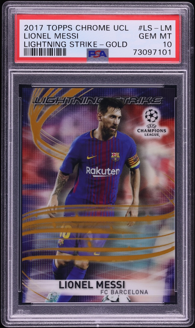 2017 Topps Chrome UEFA Lightning Strike Gold Lionel Messi /50 #LS-LM PSA 10 GEM MINT