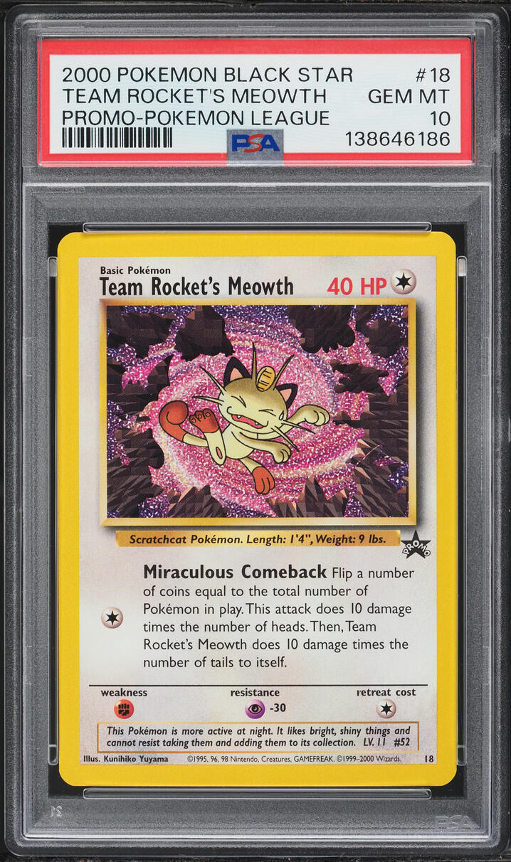 2000 Pokemon League Black Star Promo Team Rocket's Meowth #18 PSA 10 GEM MINT
