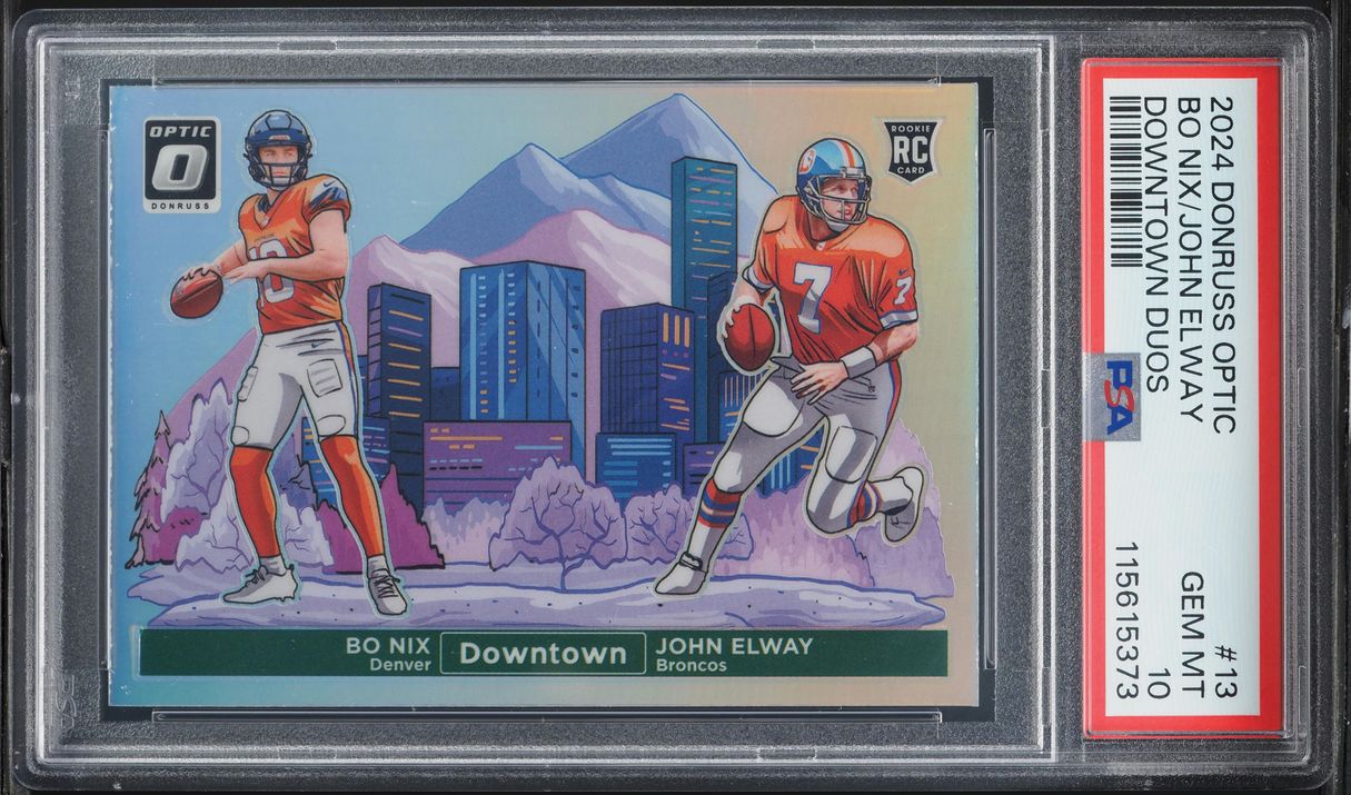 2024 Donruss Optic Downtown Duos John Elway Bo Nix ROOKIE #13 PSA 10 GEM MINT