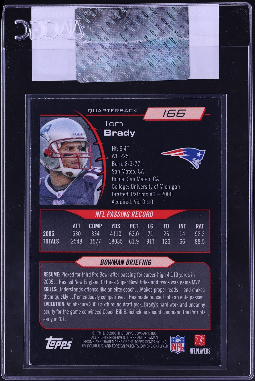 2006 Bowman Chrome Tom Brady #166 CGC AUTH