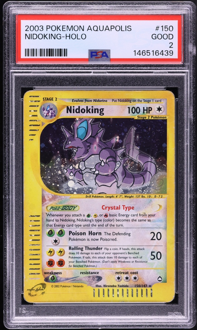 2003 Pokemon Aquapolis Holo Crystal Nidoking #150 PSA 2 GD
