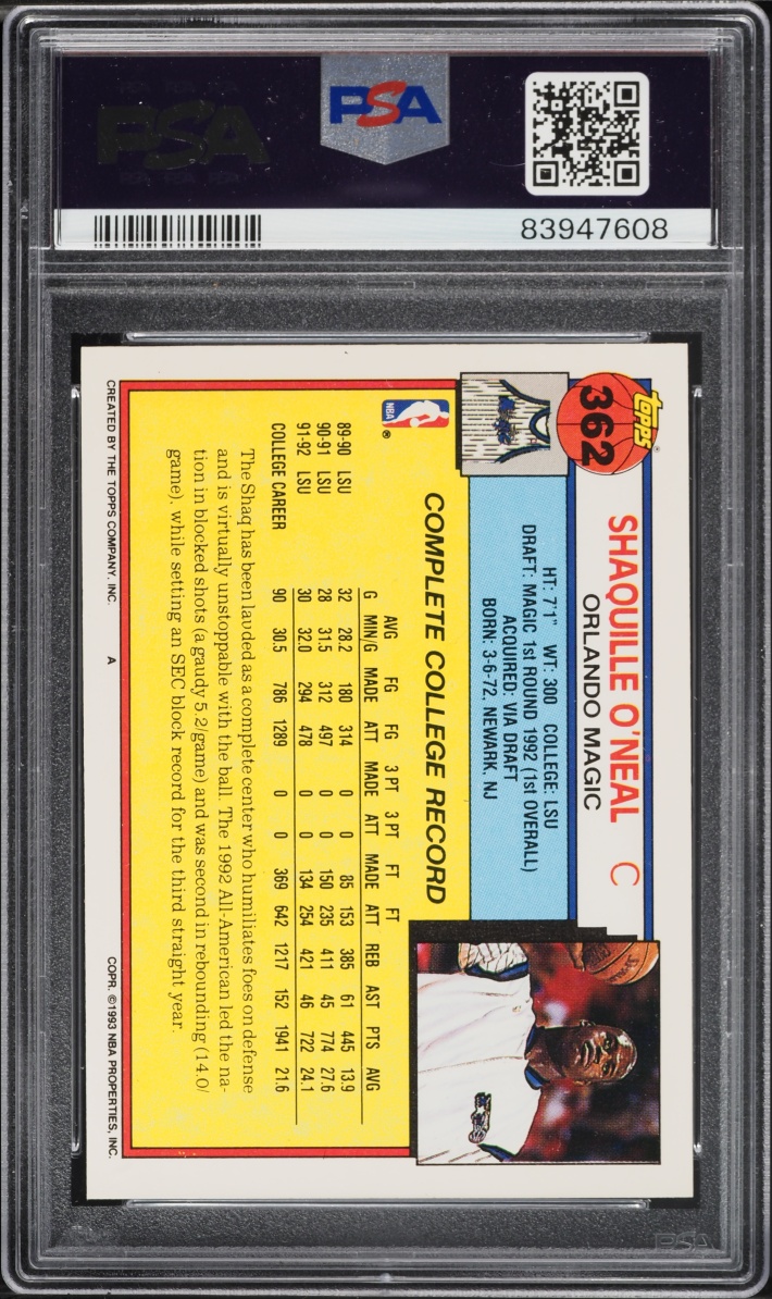 1992 Topps Basketball Shaquille O'Neal ROOKIE #362 PSA 10 GEM MINT