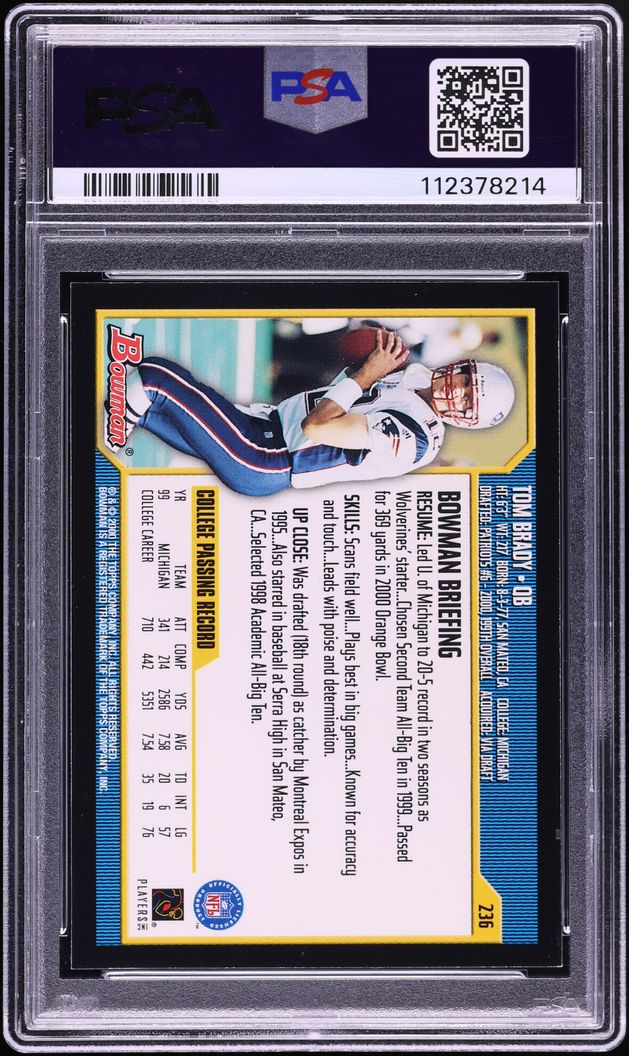 2000 Bowman Football Tom Brady ROOKIE AUTO DNA 10 #236 PSA 7 NRMT