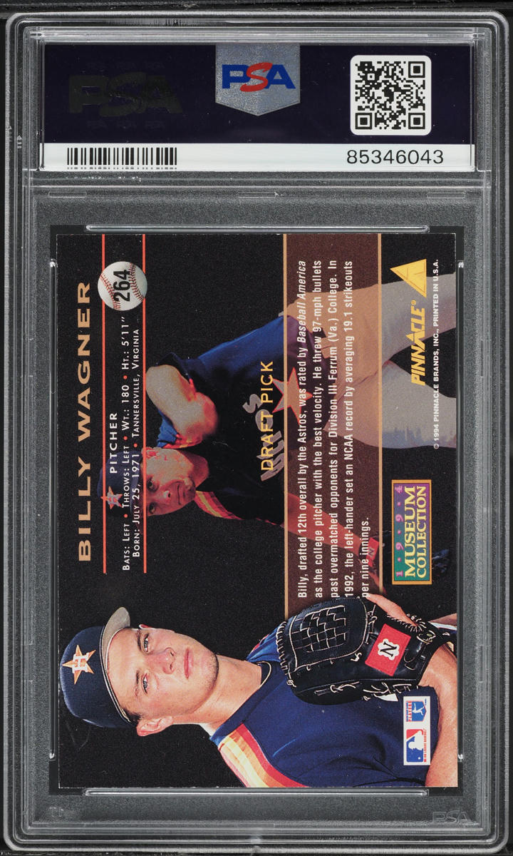 1994 Pinnacle Museum Collection Billy Wagner ROOKIE #264 PSA 8 NM-MT