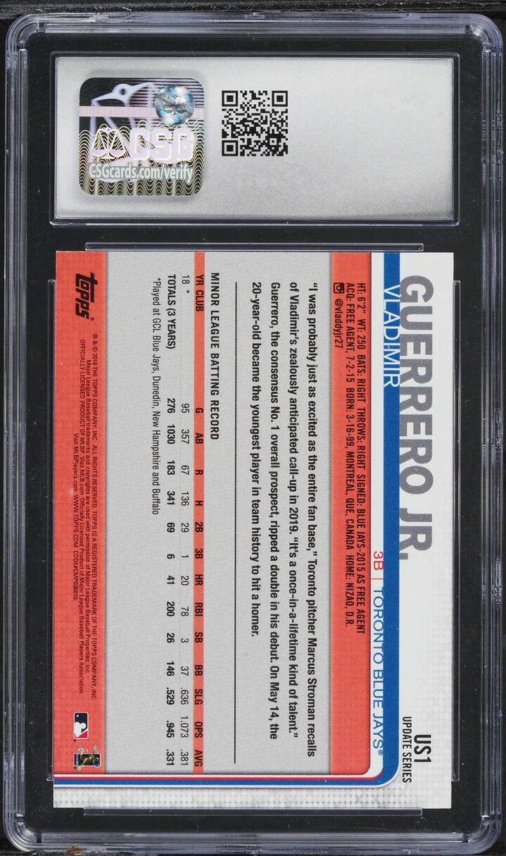 2019 Topps Update Vladimir Guerrero Jr. ROOKIE #US1 CSG 9.5 MINT+