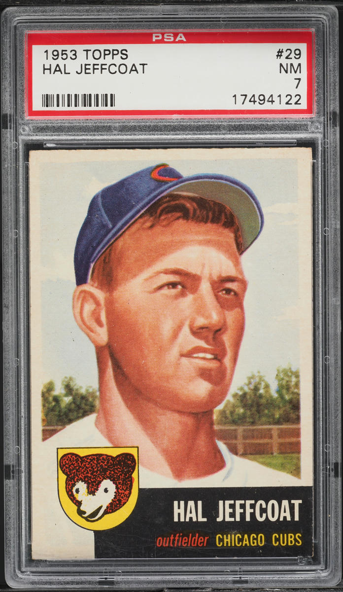 1953 Topps Hal Jeffcoat SHORT PRINT #29 PSA 7 NRMT