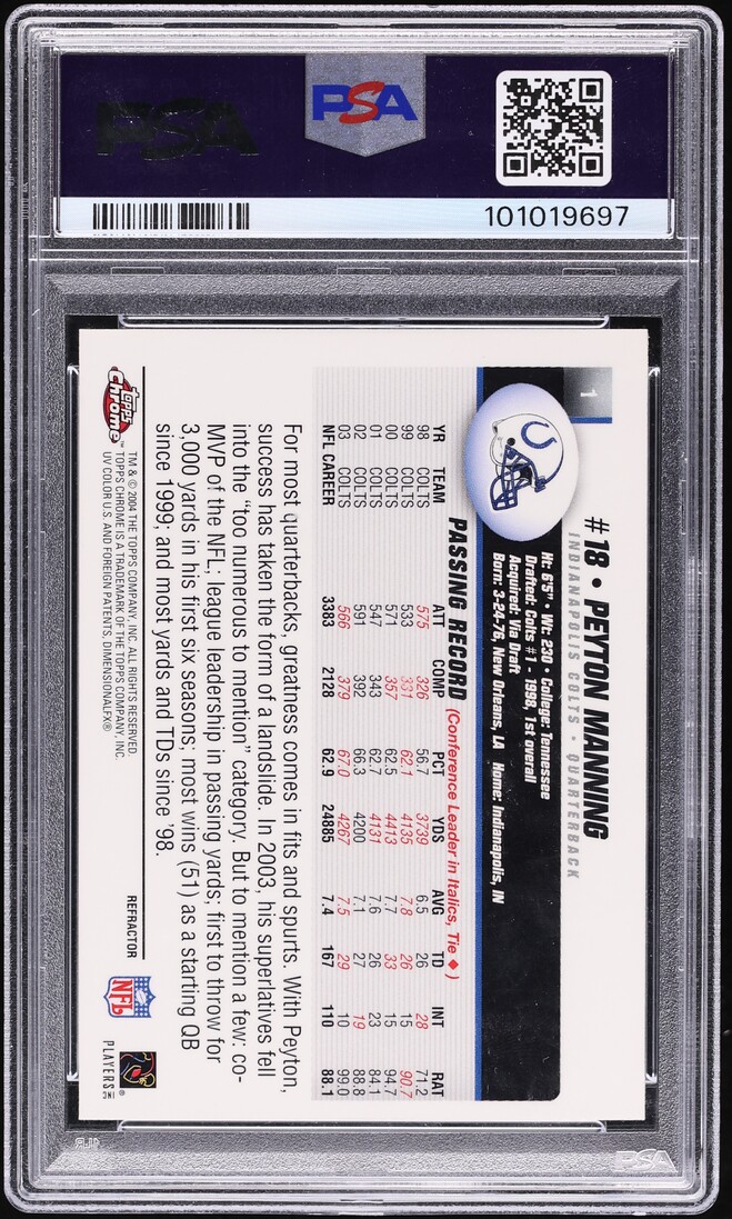 2004 Topps Chrome Refractor Peyton Manning #1 PSA 9 MINT