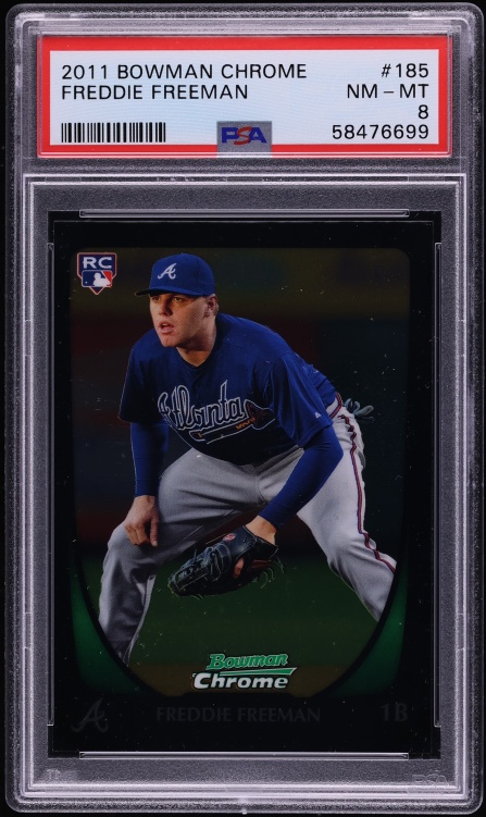 2011 Bowman Chrome Freddie Freeman ROOKIE #185 PSA 8 NM-MT