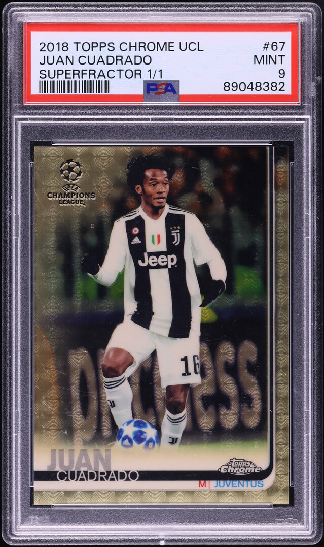 2018 Topps Chrome UEFA Champions League Superfractor Juan Cuadrado 1/1 #67 PSA 9 MINT