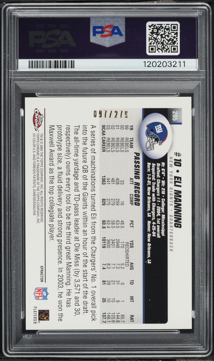 2004 Topps Chrome Gold Xfractor Eli Manning ROOKIE /279 #205 PSA 9 MINT
