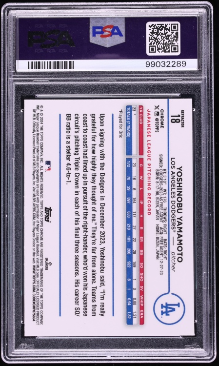 2024 Topps Chrome Refractor Yoshinobu Yamamoto ROOKIE #18 PSA 9 MINT