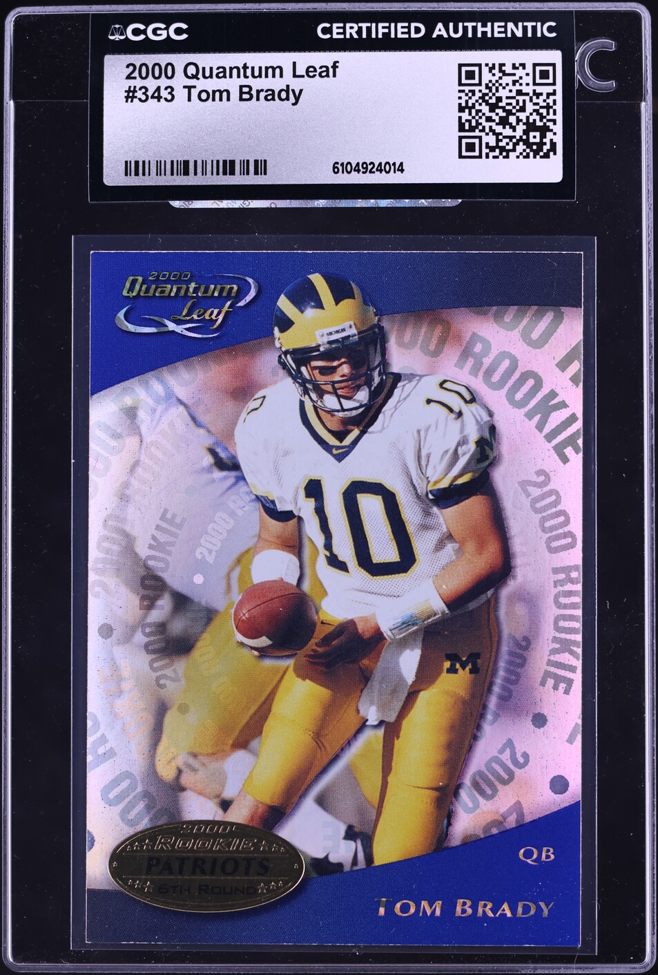 2000 Quantum Leaf Tom Brady ROOKIE #343 CGC AUTH