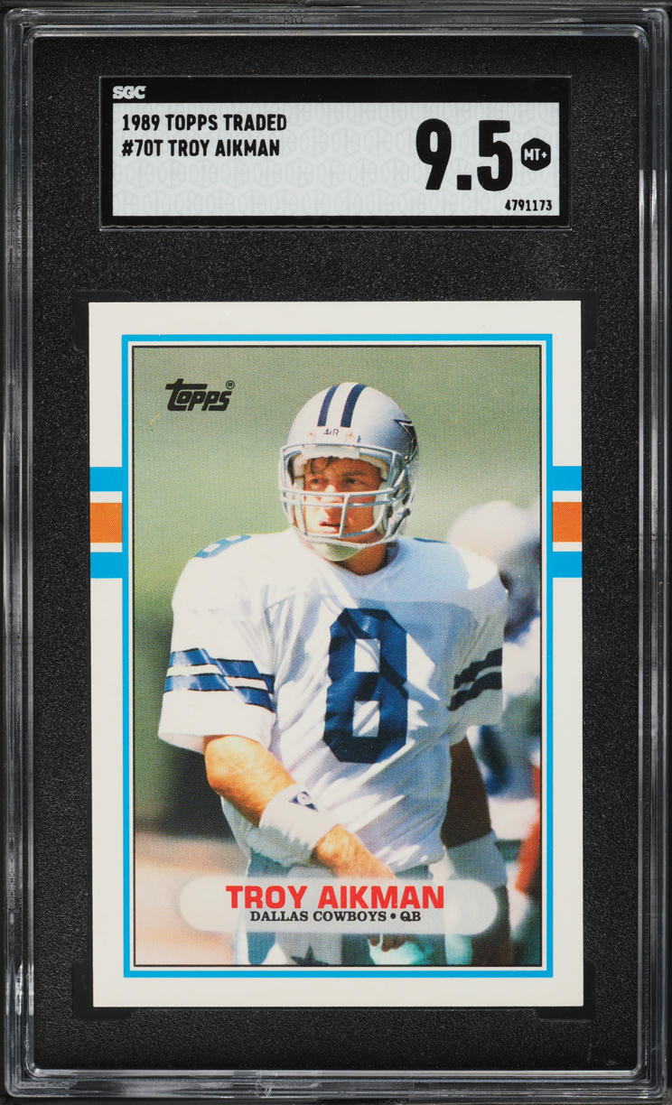 1989 Topps Traded Troy Aikman ROOKIE #70T SGC 9.5 MINT+