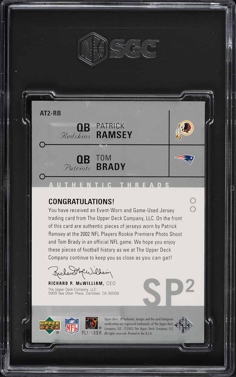 2002 SP Authentic Patrick Ramsey & Tom Brady PATCH #AT2-RB SGC 7.5 NRMT+