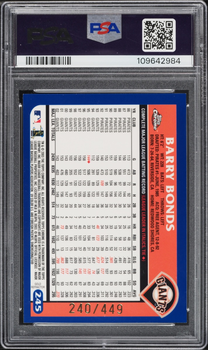 2003 Topps Chrome Gold Refractor Barry Bonds /449 #245 PSA 7 NRMT