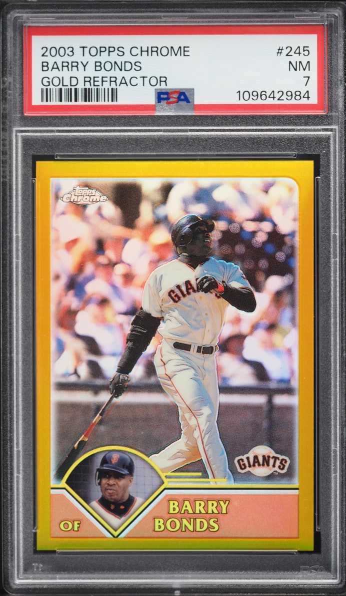 2003 Topps Chrome Gold Refractor Barry Bonds /449 #245 PSA 7 NRMT